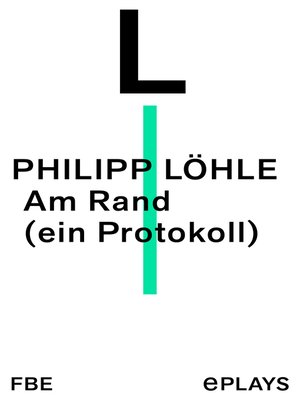 cover image of Am Rand (ein Protokoll)